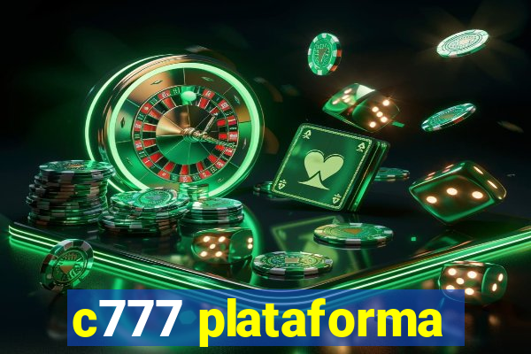 c777 plataforma